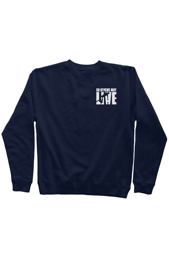"So Others May Live" Mid Weight Sweatshirt